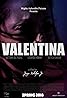 Valentina (2017) Poster