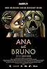 Ana y Bruno (2017) Poster