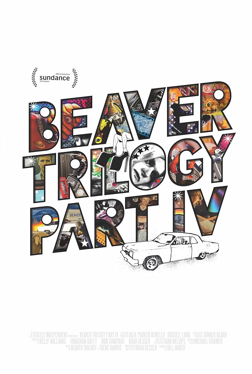 Beaver Trilogy Part IV (2015)