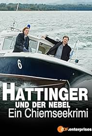 Hattinger und der Nebel - Ein Chiemseekrimi (2016)