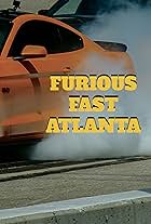 Furious Fast Atlanta