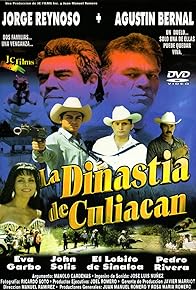 Primary photo for La Dinastia de Culiacan