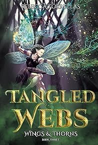 Primary photo for Wings and Thorns: Tangled Webs Audiobook