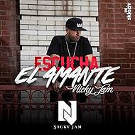 Nicky Jam: El Amante (2017)