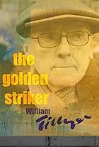 William Tillyer: The Golden Striker (2022)