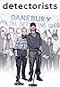 Detectorists (TV Series 2014– ) Poster