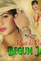 Raat Ki Rani Begum Jaan- Big Movie Zoo