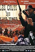 Les colts de l'or noir (2010)