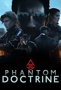 Primary photo for Phantom Doctrine