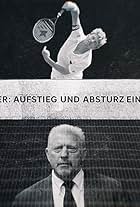 Boris Becker: The Rise and Fall (2023)