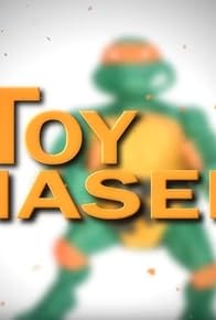 Primary photo for The Toy Chasers