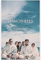 Unmothered