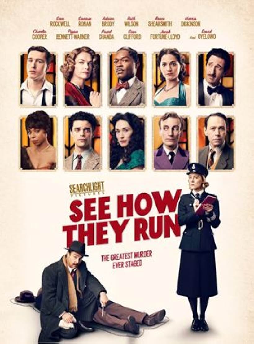 Adrien Brody, Sam Rockwell, David Oyelowo, Reece Shearsmith, Saoirse Ronan, Pippa Bennett-Warner, Ruth Wilson, Sian Clifford, Pearl Chanda, Harris Dickinson, Jacob Fortune-Lloyd, and Charlie Cooper in See How They Run (2022)