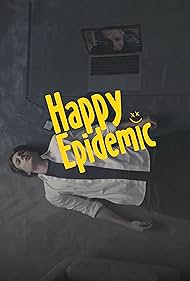 Happy Epidemic (2020)