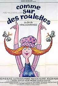 Comme sur des roulettes (1977)