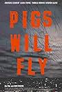 Pigs Will Fly (2002)