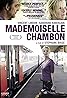 Mademoiselle Chambon (2009) Poster