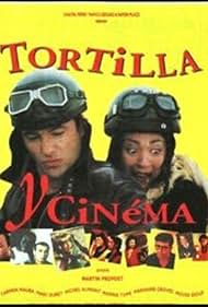 Tortilla y cinema (1997)