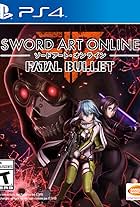 Sword Art Online: Fatal Bullet