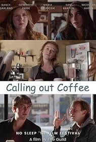 Calling Out Coffee (2022)