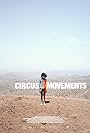 Circus Movements (2019)