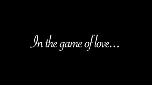 In the game of love, there are no rules. Just a girl, willing to go to any length to find 'The One.'