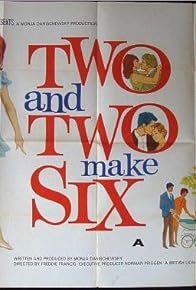 Primary photo for Two and Two Make Six