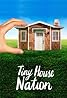 Tiny House Nation (TV Series 2014–2019) Poster