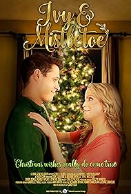 Julianne Michelle and Cody Calafiore in Ivy & Mistletoe (2020)