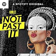 Not Past It (2021)