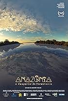 Amazônia: O Despertar da Florestania (2019)