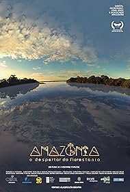 Amazônia: O Despertar da Florestania (2019)