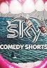 Sky Comedy Shorts (TV Mini Series 2022– ) Poster