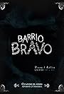 Barrio Bravo (2014)