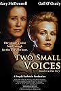 Mary McDonnell and Gail O'Grady in Two Voices (1997)