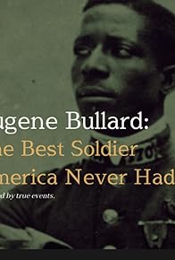 Primary photo for Eugene Bullard the Best Soldier America Never Had