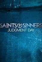 Saints & Sinners Judgment Day