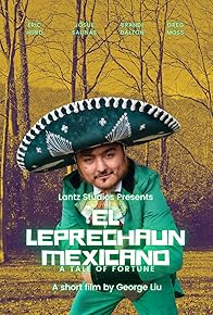 Primary photo for El Leprechaun Mexicano: A Tale of Fortune