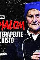 Shalom - Le terapeute di Cristo (2023)