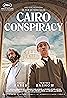 La conspiration du Caire (2022) Poster