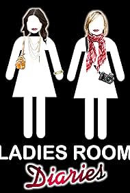 Ladies Room Diaries (2011)