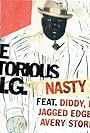 The Notorious B.I.G. Feat. P. Diddy, Nelly, Jagged Edge & Avery Storm: Nasty Girl (2005)