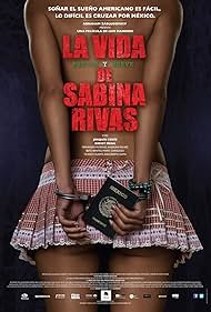 The Precocious and Brief Life of Sabina Rivas (2012)