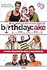 Birthday Cake (2013) Poster