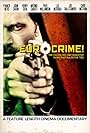 Eurocrime! The Italian Cop and Gangster Films That Ruled the '70s (2012)