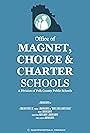 Magnet, Choice & Charter Schools (2008)