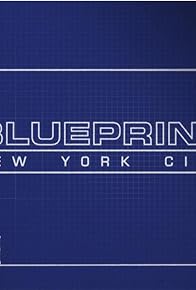 Primary photo for Blueprint: NYC