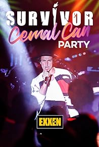 Primary photo for Survivor Cemal Can Party