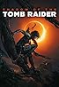 Shadow of the Tomb Raider (Video Game 2018) Poster