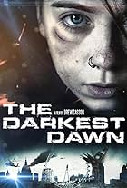 The Darkest Dawn